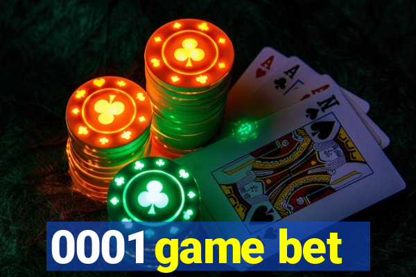 0001 game bet