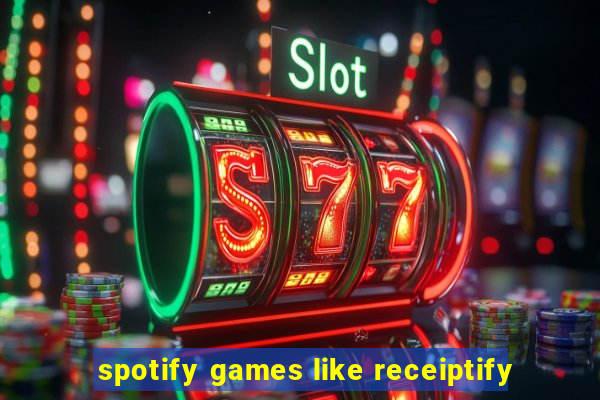 spotify games like receiptify