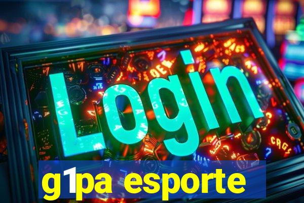 g1pa esporte