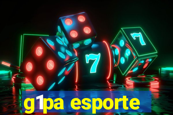 g1pa esporte