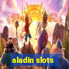 aladin slots