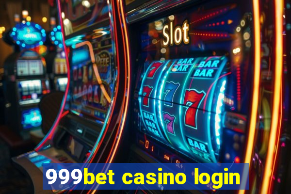 999bet casino login