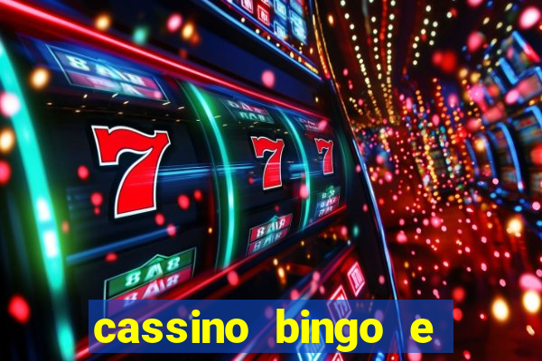 cassino bingo e jogo do bicho