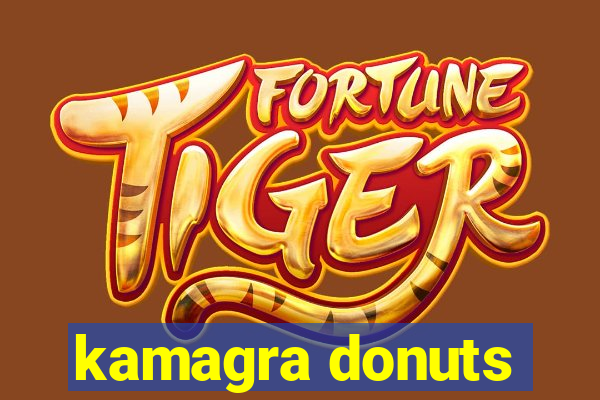 kamagra donuts