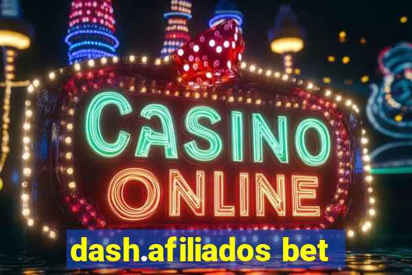 dash.afiliados bet