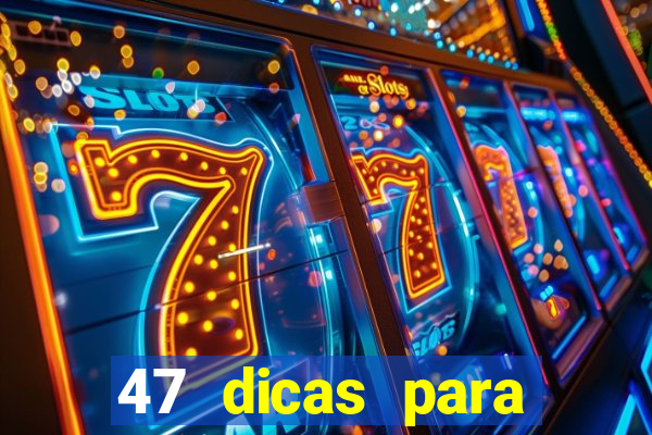 47 dicas para ganhar na mega sena download pdf