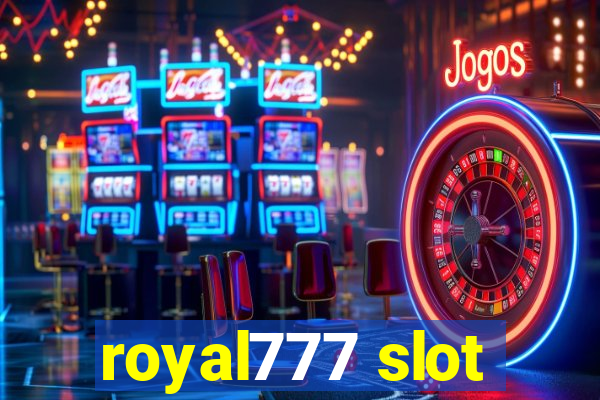 royal777 slot