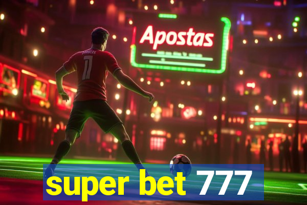 super bet 777