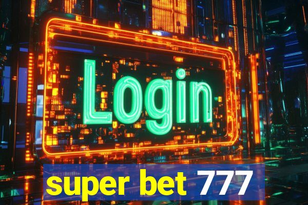 super bet 777