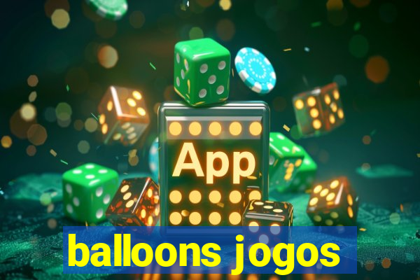 balloons jogos