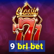 9 brl bet