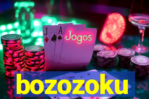 bozozoku