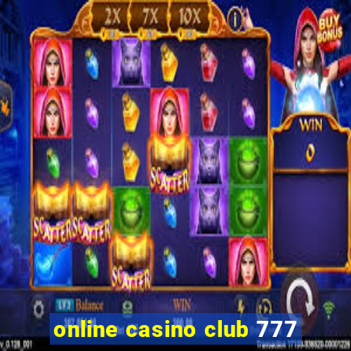 online casino club 777