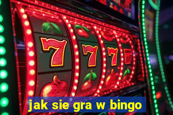 jak sie gra w bingo