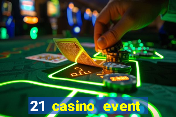 21 casino event and party rentals