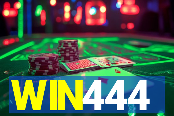 WIN444