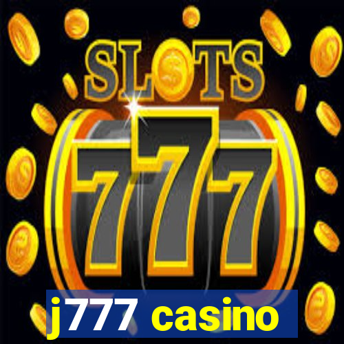 j777 casino