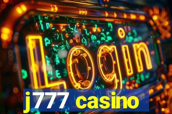 j777 casino