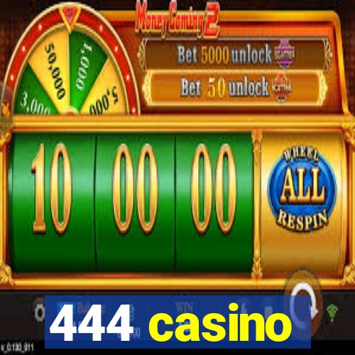 444 casino