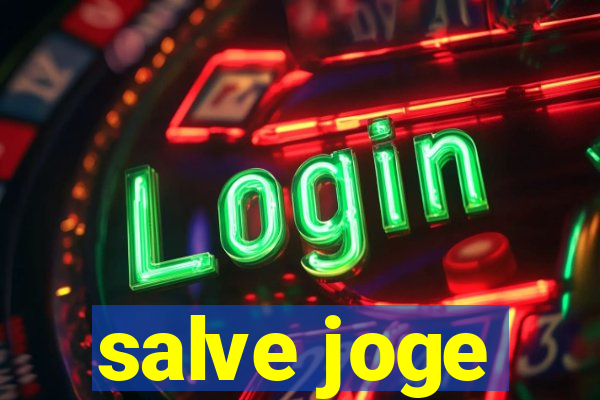 salve joge