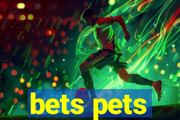 bets pets