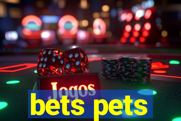 bets pets