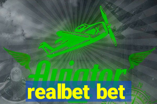 realbet bet