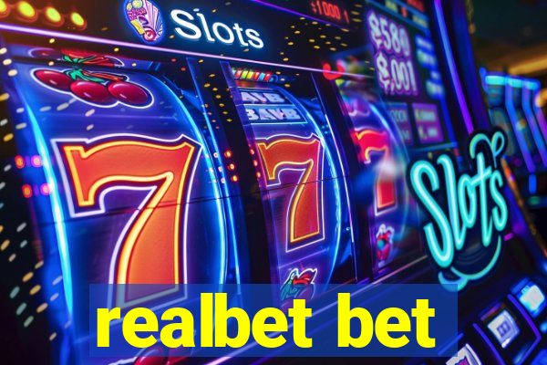 realbet bet