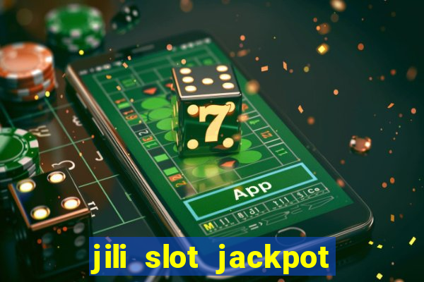 jili slot jackpot gcash online