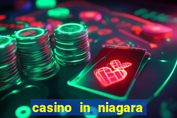 casino in niagara falls canada