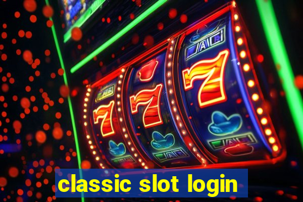 classic slot login