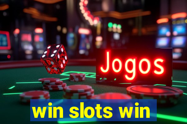 win slots win