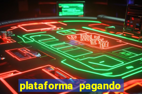 plataforma pagando b?nus no cadastro