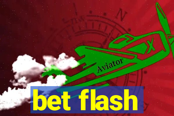 bet flash