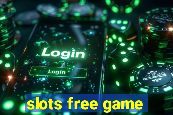 slots free game