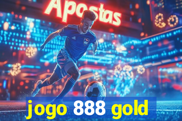 jogo 888 gold