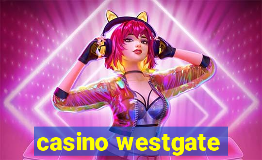 casino westgate