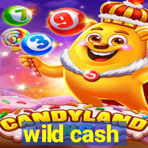 wild cash