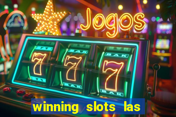 winning slots las vegas casino