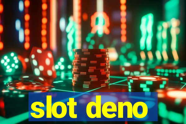 slot deno