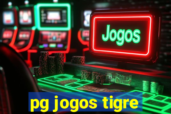 pg jogos tigre