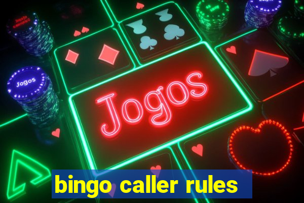 bingo caller rules