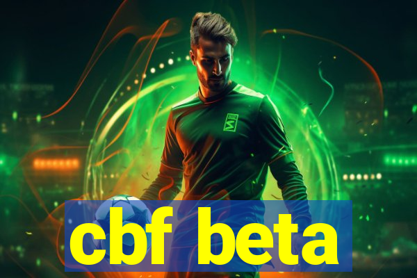 cbf beta