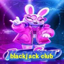 blackjack club