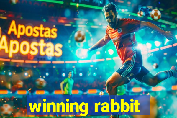 winning rabbit