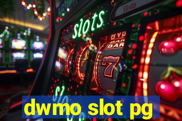 dwmo slot pg