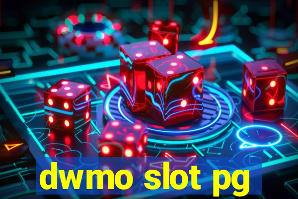 dwmo slot pg