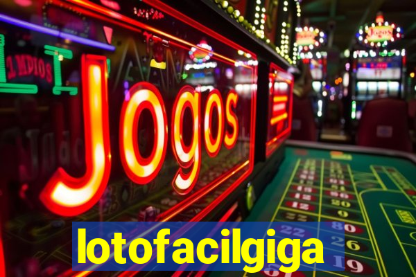 lotofacilgiga