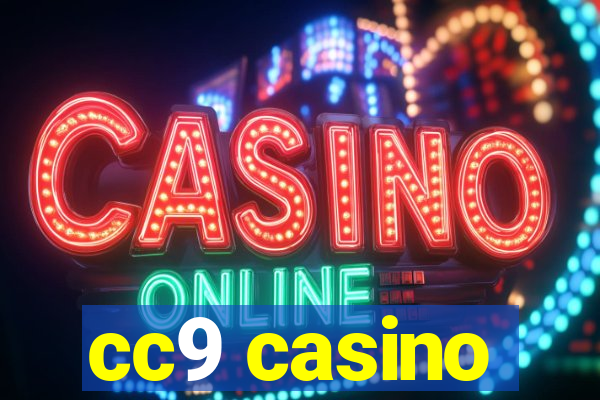 cc9 casino