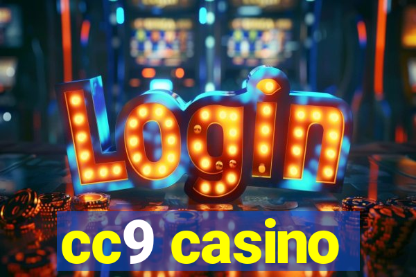 cc9 casino